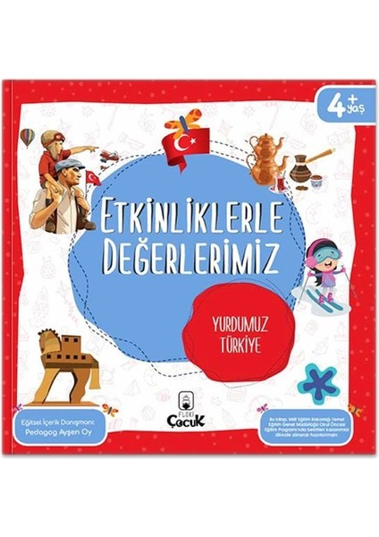 Etkinliklerle Değerlerimiz - Yurdumuz Türkiye