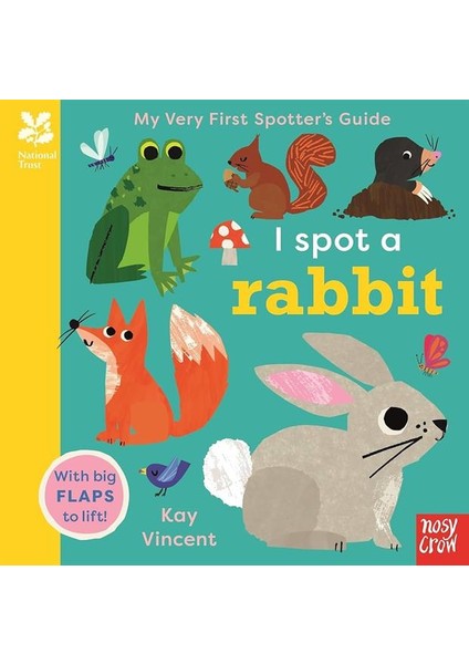 I Spot A Rabbit - My Very First Spotter's Guide