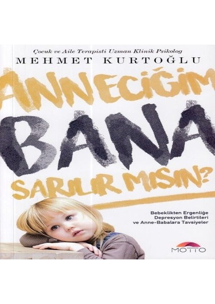 Anneciğim Bana Sarılırmısın