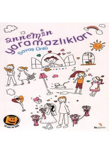 Annemin Mazlıkları