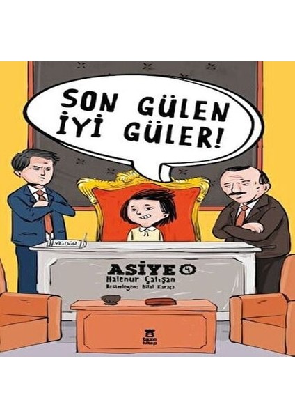 Asiye 4 - Son Gülen Iyi Güler