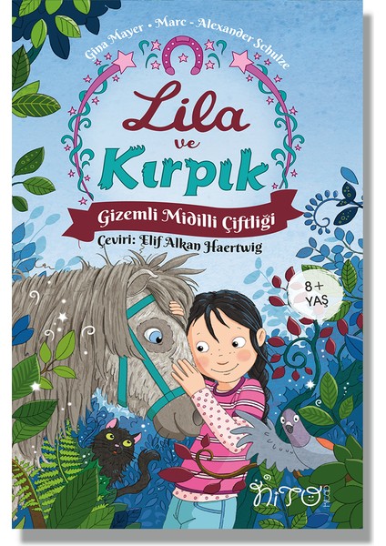 Lila Ve Kırpık - Gina Mayer