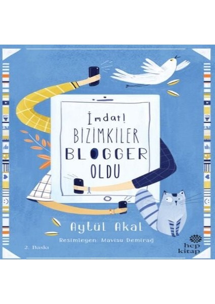 Imdat! Bizimkiler Blogger Oldu