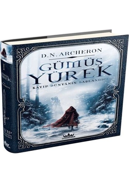 Gümüş Yürek 1: Kayıp Dünyanın Başlangıcı