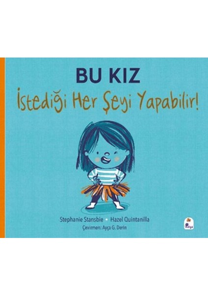 Bu Kız Istediği Her Şeyi Yapabilir!