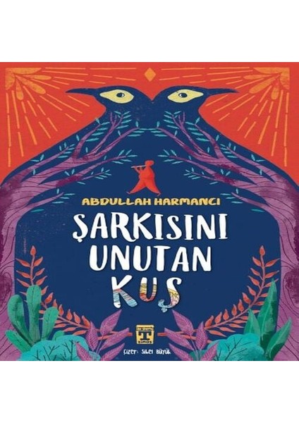 Şarkısını Unutan Kuş