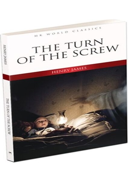 The Turn Of The Screw - Ingilizce Klasik Roman