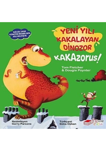 Yeni Yılı Kakalayan Dınozor Kakazorus