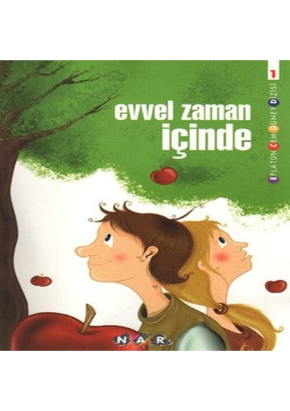 Evvel Zaman Içinde