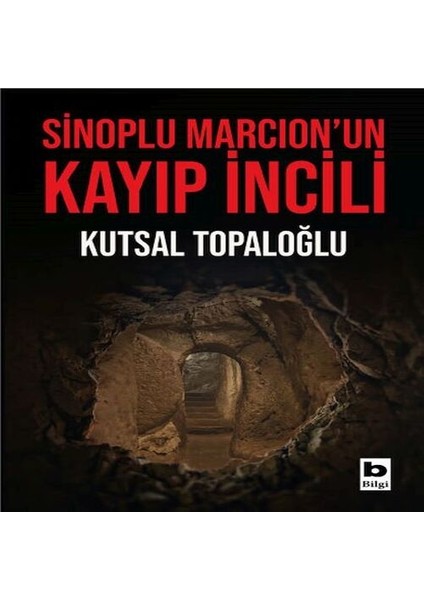 Sinoplu Marcion’un Kayıp Incili