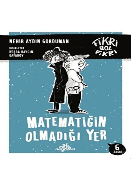 Fikri Bol Fikri -Matematiğin Olmadığı Yer
