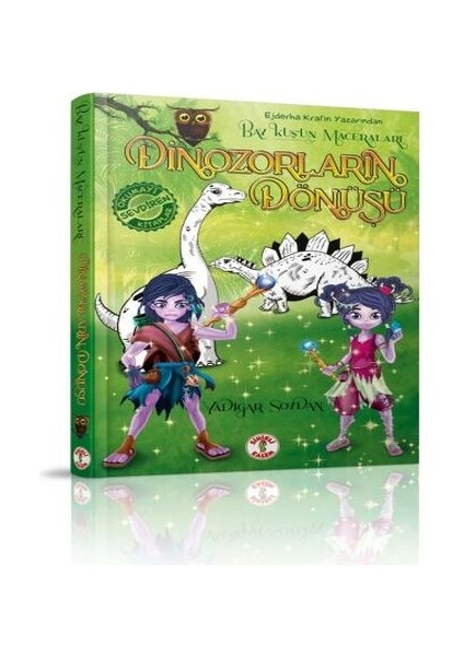 Bay Kuşun Maceraları - Dinozorların Dönüşü