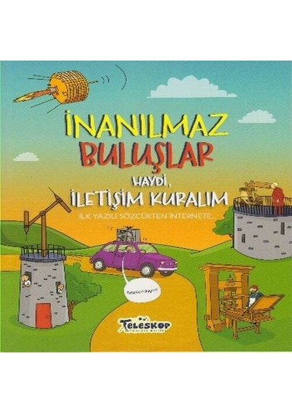 Inanılmaz Buluşlar Haydi Iletişim Kuralım