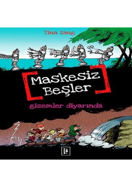 Maskesiz Beşler 4 - Gizemler Diyarında