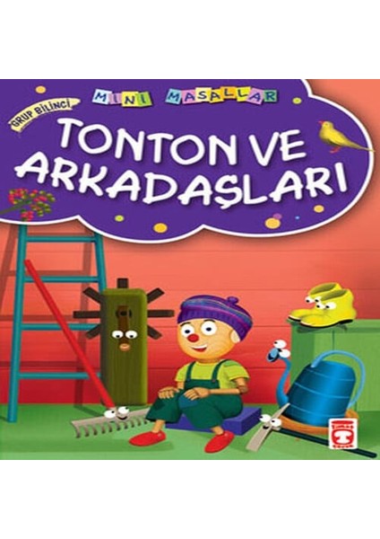 Tonton ve Arkadaşları / Mini Masallar