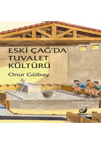 Eski Çağ'da Tuvalet Kültürü