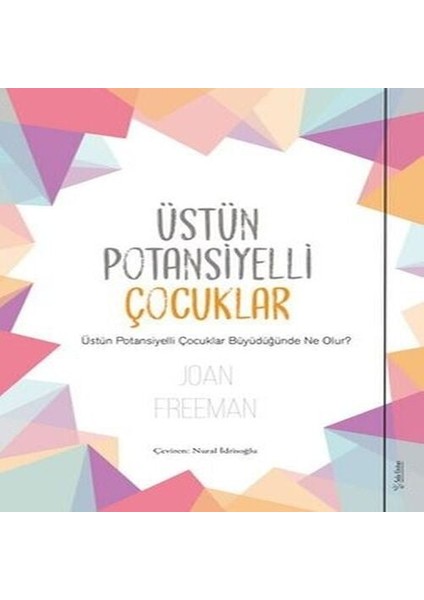 Üstün Potansiyelli Çocuklar