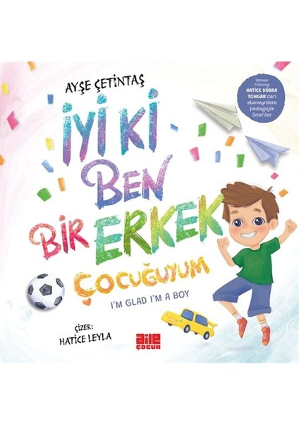 Iyi Ki Ben Bir Erkek Çocuğuyum