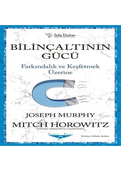 Bilinçaltının Gücü