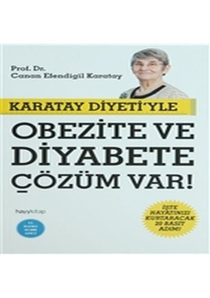Karatay Diyeti'yle ve E Çözüm Var!