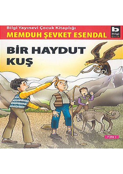 Bir Haydut Kuş (7 Yaş +)