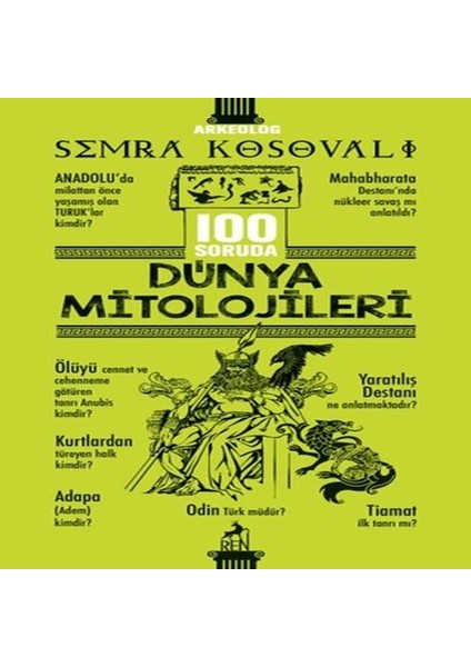 100 Soruda Dünya Mitolojileri