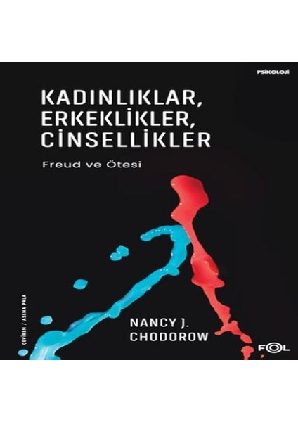 Kadınlıklar, Erkeklikler, Cinsellikler – Freud ve Ötesi–