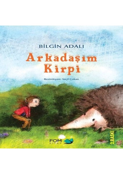 Arkadaşım Kirpi