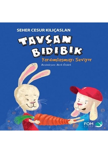 Tavşan Bıdıbık Yardımlaşmayı Seviyor