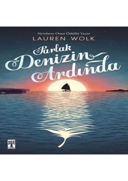 Parlak Denizin Ardında