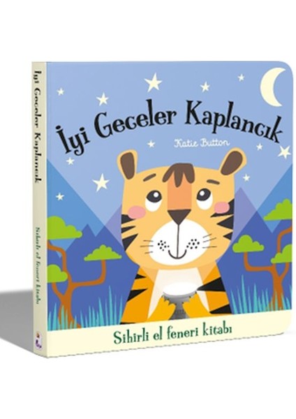 Iyi Geceler Kaplancık - Sihirli El Feneri Kitabı