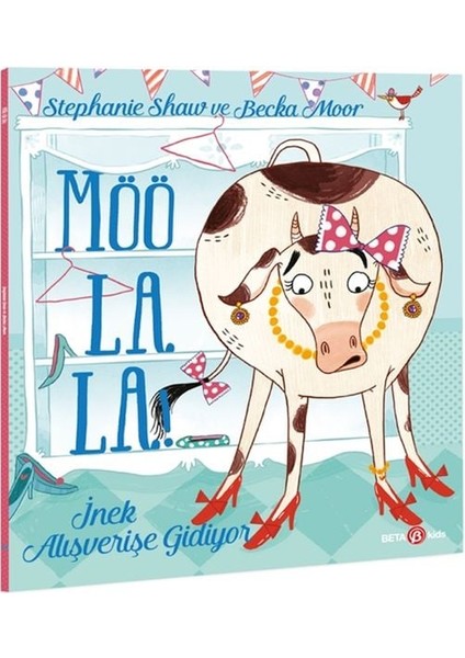Möö La La Inek Alışverişe Gidiyor