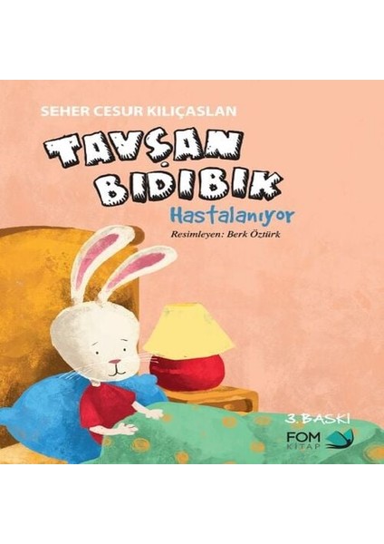 Tavşan Bıdıbık Hastalanıyor