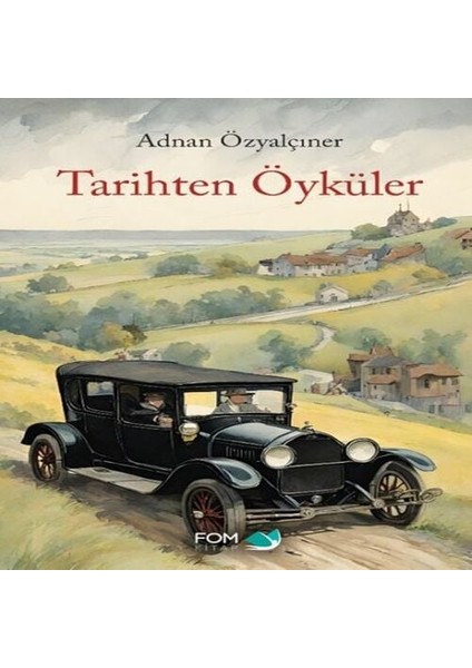 Tarihten Öyküler