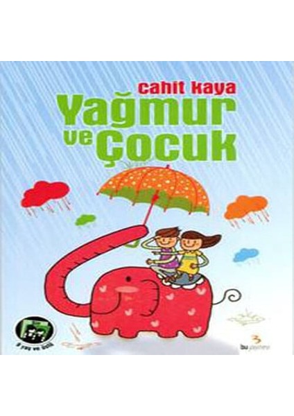 Yağmur ve Çocuk