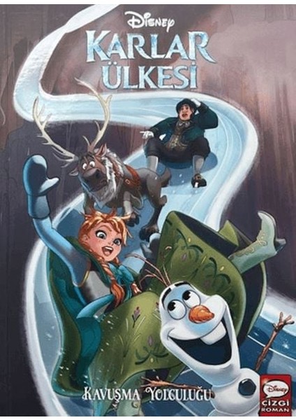 Disney Karlar Ülkesi - Kavuşma Yolculuğu