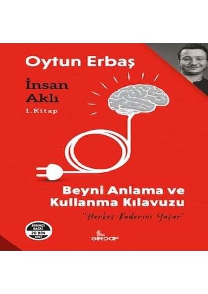 Insan Aklı 1. ;beyni Anlama ve Kullanma Klavuzu