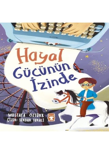 Hayal Gücünün Izinde