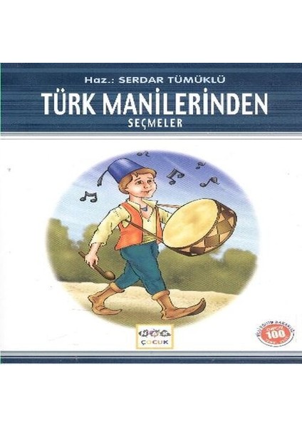 Türk Manilerinden Seçmeler / 100 Temel Eser