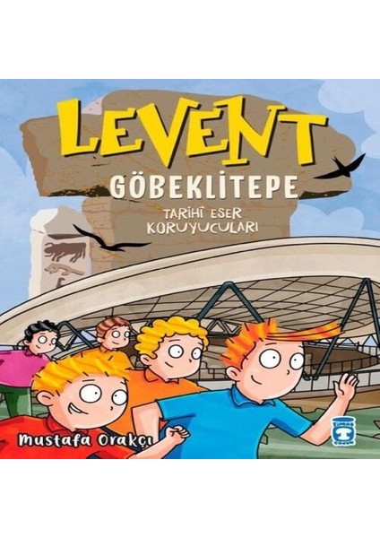 Levent Göbeklitepe - Tarihi Eser Koruyucuları