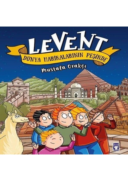 Levent Dünya Harikalarının Peşinde