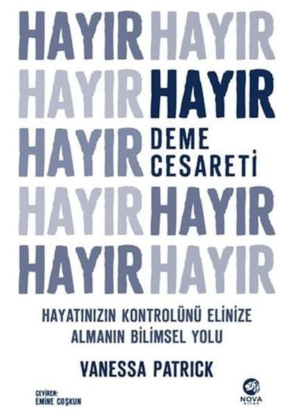 Hayır Deme Cesareti