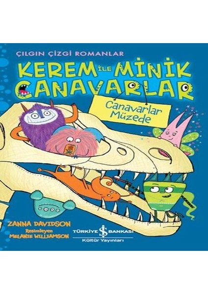 Kerem Ile Minik Canavarlar - Canavarlar Müzede