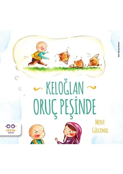 Keloğlan Oruç Peşinde