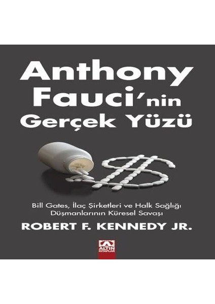 Anthony Faucı’nin Gerçek Yüzü
