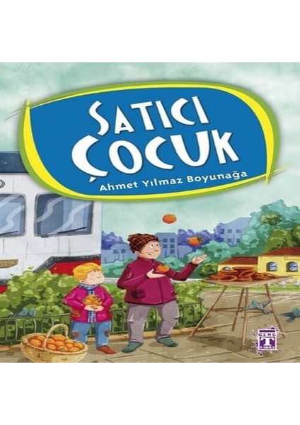 Ahmet Yılmaz Boyunağa Dizisi 03 - Satıcı Çocuk