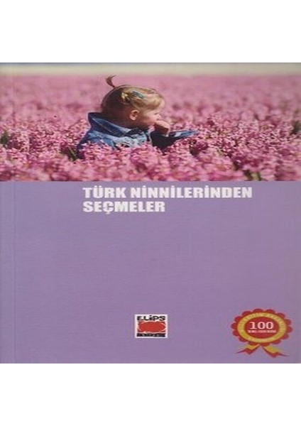 Türk Ninnilerinden Seçmeler