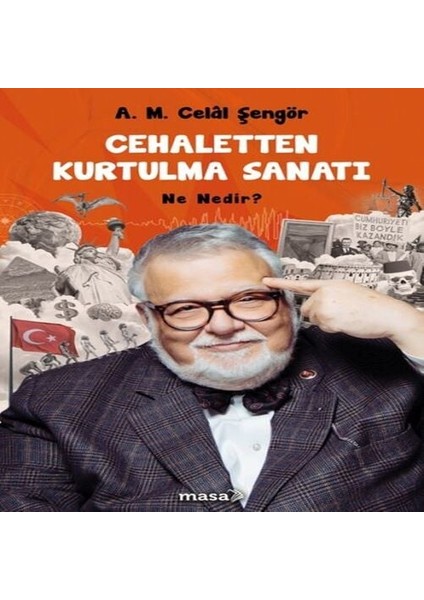 Cehaletten Kurtulma Sanatı - Ne Nedir?