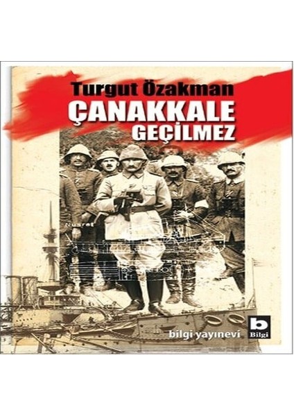 Çanakkale Geçilmez