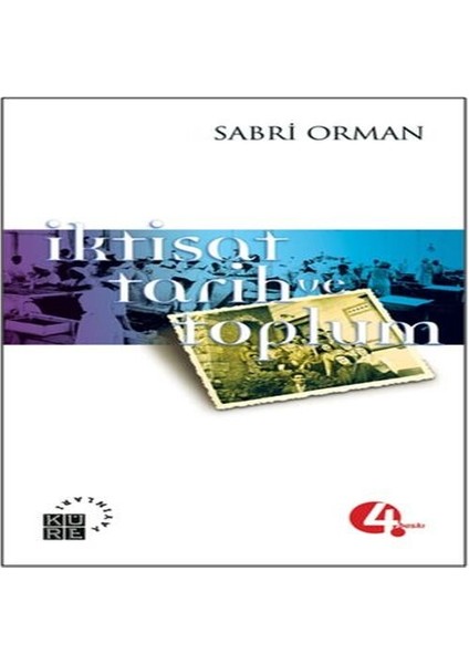 Iktisat, Tarih ve Toplum